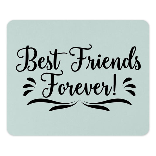 Best Friends Forever Mouse Pad, Friendship Gift, Cute Mousepad, Gift for Bestie, Desk Decor, Personalized Mouse Pad, Work From Home Gift - Tawshia