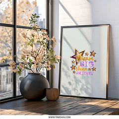 Dream Big Shine Bright Wall Art, Motivational Decor, Inspirational Saying, Positive Affirmation Print, Stars Artwork, Home Office Decor - Tawshia