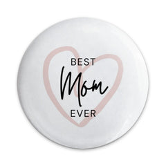 Best Mom Ever Pinback Button, Mothers Day Gift, Cute Heart Button, Mom Appreciation Button, Mom Birthday Gift, Mothers Day Button - Tawshia