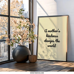 Mother Kindness Wall Art, Inspirational Quote Print, Mothers Day Gift, Home Decor, Positive Affirmation Art, Family Wall Decor - Tawshia