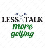 Less Talk More Golfing Mug, Golf Lover Gift, Funny Golf Saying Mug, Golf Theme Mug, Coffee Mug, Golf Gift, Golf Fan Mug, Golf Player Mug - Tawshia