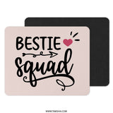 Bestie Squad Mouse Pad, Friendship Mousepad, Best Friends Gift, Squad Goals, Office Desk Accessories, Cute Mousepad, Pink Mousepad, Gift - Tawshia