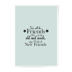 Friends Photographic Print, Friendship Wall Art, Gift for Friends, Friendship Quote, Friends Forever, Inspirational Art Print - Tawshia