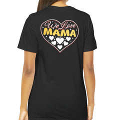 We Love Mama Heart Design T Shirt Beautiful product type