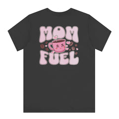 Cute Pink Coffee Mom Fuel Graphic Tee Shirt product