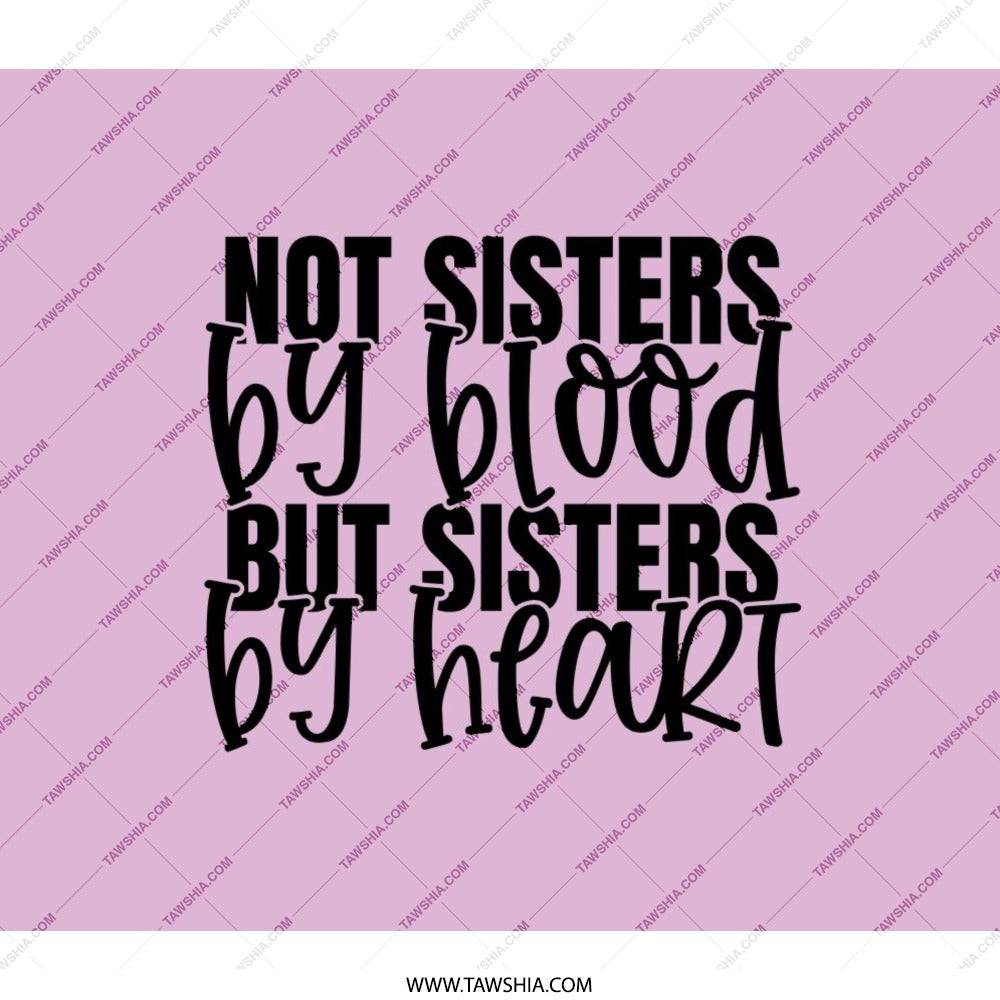 Sisters By Heart Backpack, Best Friend Gift, Friendship Backpack, Sisterhood Gift, Inspirational Quote Backpack, Everyday Carry Backpack - Tawshia