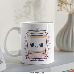Coffee and Friends Mug, Cute Kawaii Mug, Coffee Lover Gift, Friendship Mug, Unique Coffee Mug, Gift for Best Friend, Drinkware - Tawshia