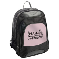 Friends Chosen Family Backpack, Cute Backpack, Gift for Friends, Best Friend Backpack, Chosen Family Gift, Gift Idea for Her, Unique - Tawshia