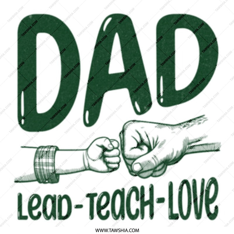 Dad Lead Teach Love Graphic T-shirt product type