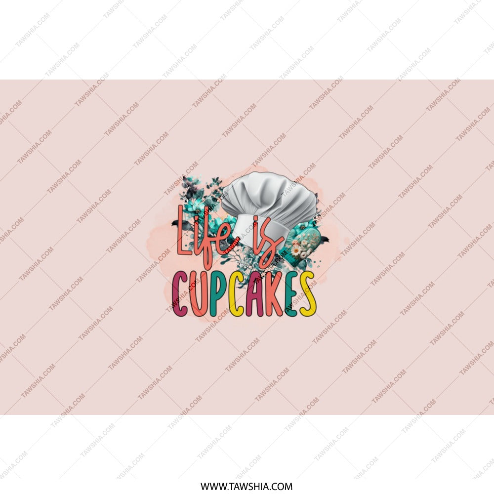Life is Cupcakes Tumbler, Chef Hat Design, Cupcake Lover Gift, Baking Tumbler, Foodie Gift Idea, Unique Tumbler, Gift for Baker - Tawshia