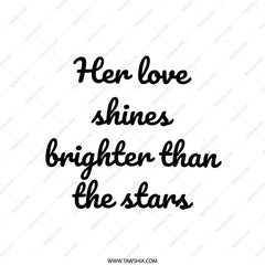 Her Love Shines Pillow, Inspirational Quote Decor, Stars Pillow, Gift for Her, Modern Home Decor, Decorative Pillows, Stylish Throw Pillow - Tawshia