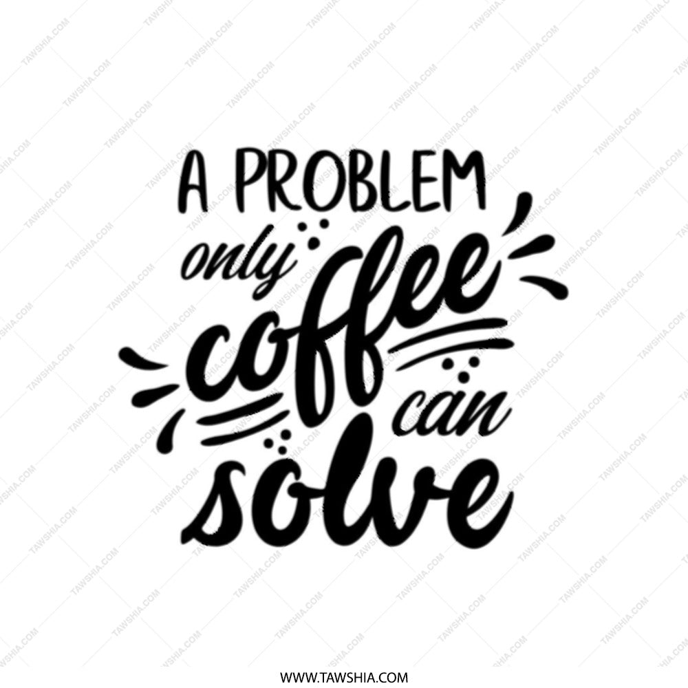 Coffee Tote Bag, Problem Solver Bag, Funny Coffee Lover Gift, Coffee Addict Tote, Cute Tote Bag, Quote Tote Bag, Everyday Tote, Book Bag - Tawshia