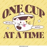 One Cup Cat Pinback Button, Cute Coffee Lover Button, Kawaii Kitten Badge, Funny Cat Quote Button, Relax Sip Repeat Pinback Button - Tawshia