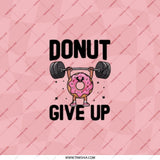 Donut Give Up Pocket Mirror, Funny Foodie Gift, Weightlifting Humor, Gym Motivation, Cute Donut Art, Inspirational Pocket Mirror - Tawshia