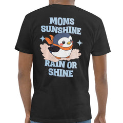 Moms Sunshine Rain Or Shine T-Shirt product type
