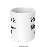 Her Love Mug, Inspirational Coffee Cup, Positive Quote Gift, Motivational Tea Mug, Encouragement Gift, Gift for Her, Love Gift - Tawshia