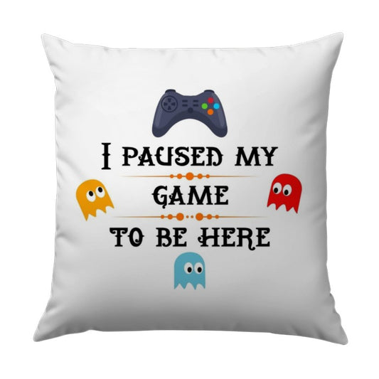 Funny Gamer Pillow, I Paused My Game, Gamer Gift, Gaming Room Decor, Video Game Pillow, Gift for Him, Gift for Her, Video Game Decor - Tawshia