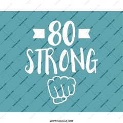 80th Birthday Mouse Pad, 80 Strong, Birthday Gift for Him, Birthday Gift for Her, Eighty Birthday, Celebration Mousepad - Tawshia