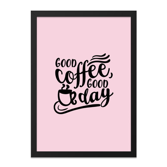 Good Coffee Wall Art, Good Day Print, Kitchen Decor, Coffee Lover Gift, Minimalist Art, Home Decor, Cafe Art, Typography Art - Tawshia