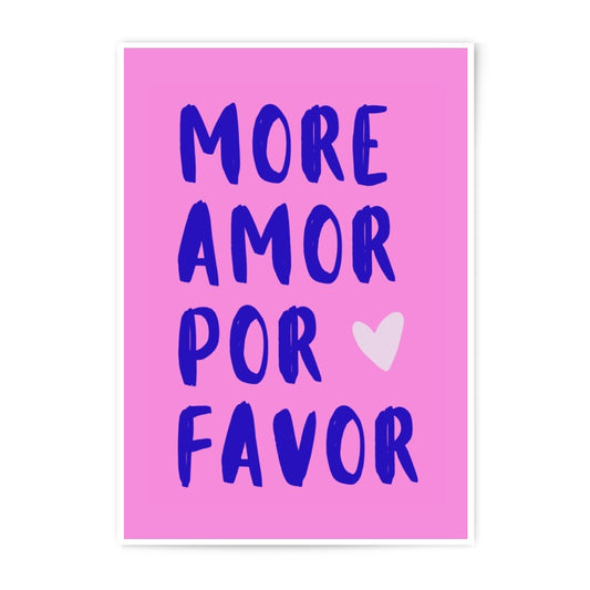 More Amor Por Favor Photographic Print, Spanish Love Quote Art, Pink Wall Decor, Modern Home Decor, Colorful Wall Art, Trendy Print - Tawshia