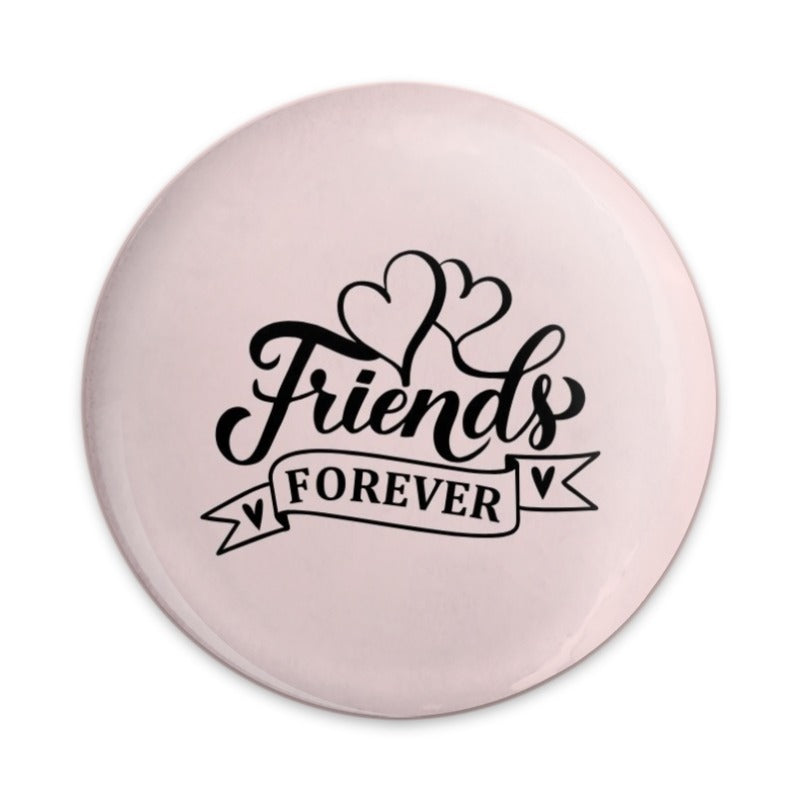 Friends Forever Pinback Button, Best Friend Gift, Friendship Button, Cute Friend Present, Heart Design Pinback Button - Tawshia