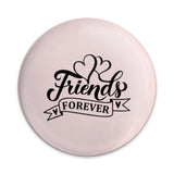 Friends Forever Pinback Button, Best Friend Gift, Friendship Button, Cute Friend Present, Heart Design Pinback Button - Tawshia