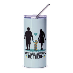 We Will Always Be There Insulated Tumbler product