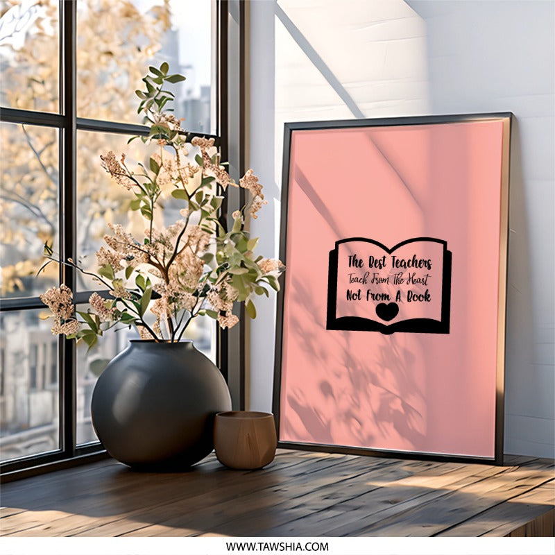 Teacher Appreciation Wall Art, Heartfelt Teacher Quote, Best Teacher Gift, Inspirational Wall Decor, Classroom Wall Art - Tawshia