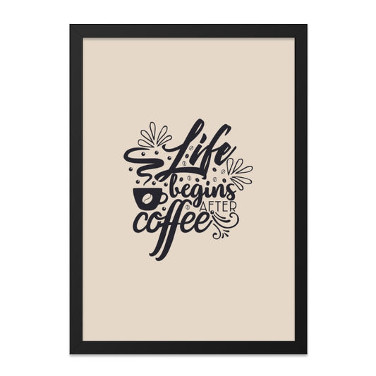 Coffee Lover Wall Art, Life Begins After Coffee Print, Kitchen Decor, Coffee Quote, Motivational Wall Decor, Modern Wall Art - Tawshia