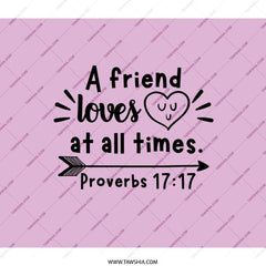 Proverbs Backpack, Christian Backpack, Bible Verse Backpack, Gift for Christian, Gift for Friend, Proverbs 17 17, Friendship Gift - Tawshia