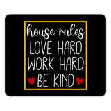 House Rules Mouse Pad, Love Hard Work Hard Mousepad, Be Kind Desk Decor, Office Gift, Motivational Quote Mousepad, Home Office Decor - Tawshia
