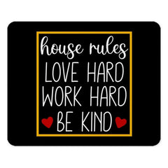 House Rules Mouse Pad, Love Hard Work Hard Mousepad, Be Kind Desk Decor, Office Gift, Motivational Quote Mousepad, Home Office Decor - Tawshia
