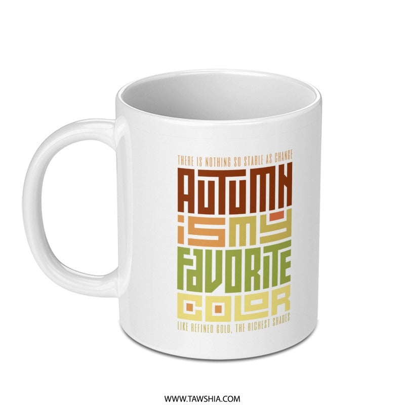 Autumn Is My Favorite Color Print Mug product