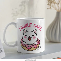 Donut Cat Mug, Funny Cat Lover Gift, Cute Kitten Coffee Mug, I Donut Care Mug, Sarcastic Mug, Kawaii Cat Mug, Unique Gift Idea - Tawshia