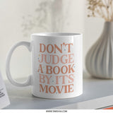 Book Lover Mug, Funny Movie Mug, Don't Judge A Book, Gift For Reader, Bookish Mug, Novelty Mug, Bookworm Gift, Cute Mug, Coffee Mug - Tawshia
