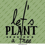 Let's Plant a Tree Pinback Button, Earth Day, Environmentally Friendly, Gift, Nature Lover, Sustainable Living, Green Button - Tawshia