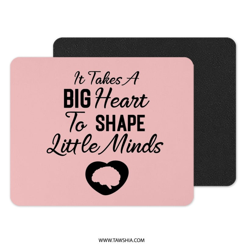 Teacher Appreciation Mouse Pad, It Takes A Big Heart Mousepad, Teacher Gift, End of Year Gift, Thank You Teacher Gift Mouse Pad - Tawshia