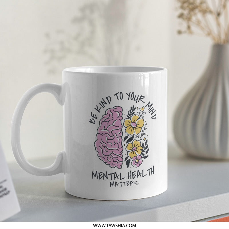 Be Kind to Your Mind Mental Health Matters product type