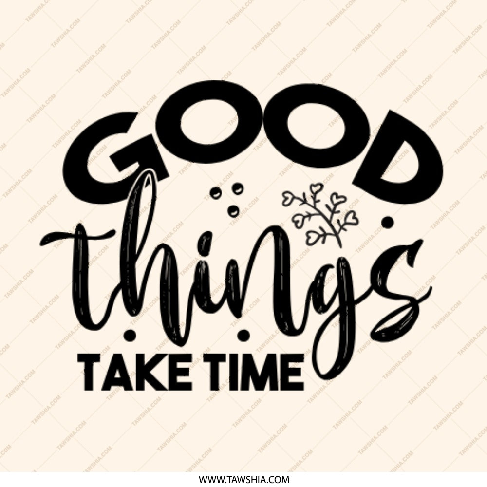 Good Things Take Time Pinback, Positive Affirmation Pin Badge, Inspirational Quote Button, Motivational Gift, Encouragement Pin - Tawshia