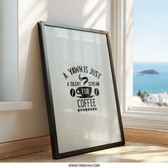 Coffee Wall Art, Funny Coffee Print, Yawn Scream Art, Kitchen Decor, Coffee Lover Gift, Home Decor - Tawshia