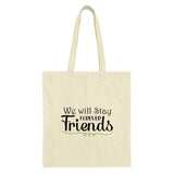 Forever Friends Tote Bag, Friendship Gift, Best Friend Present, Cute Tote, Shoulder Bag, Gift for Her, Everyday Bag - Tawshia