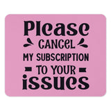 Funny Mouse Pad, Cancel My Subscription, Office Desk Decor, Sarcastic Gift, Pink Mousepad, Work From Home Accessory, Computer Accessories - Tawshia