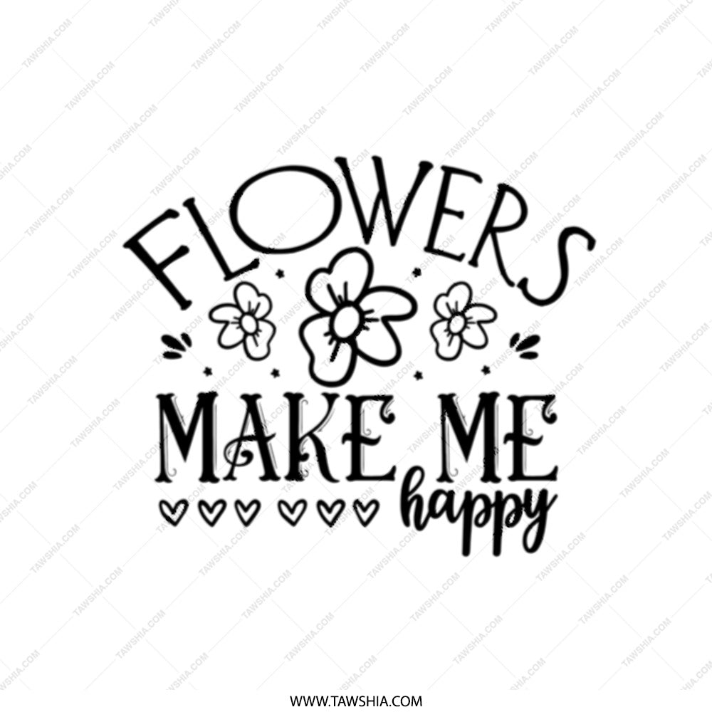 Flowers Make Me Happy Tote Bag, Floral Tote, Positive Vibes Tote, Gift for Her, Everyday Tote, Farmer's Market Bag - Tawshia