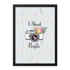 I Shoot People Framed Wall Art, Floral Camera Art Print, Photographer Gift, Home Decor, Wall Hanging, Black Frame - Tawshia