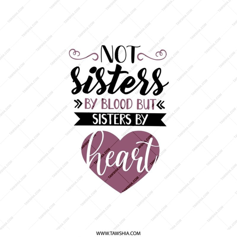 Not Sisters By Blood Pillow, Gift for Best Friends, Heart Pillow, Sister Gift, Friend Birthday Present, Decorative Pillows - Tawshia