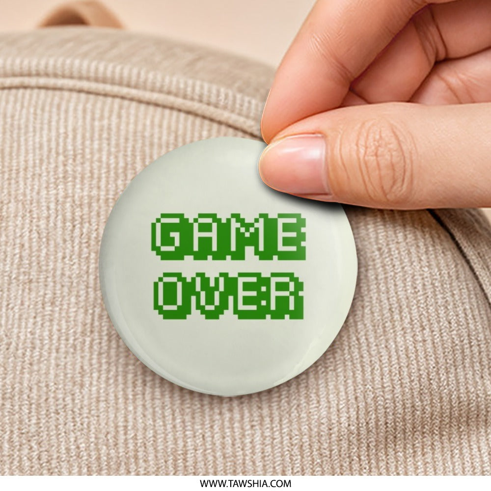 Game Over Pinback Button, 8 Bit Gaming, Gamer Gift, Retro Video Game Button, Party Favor, Gaming Event, Funny Pinback Button - Tawshia