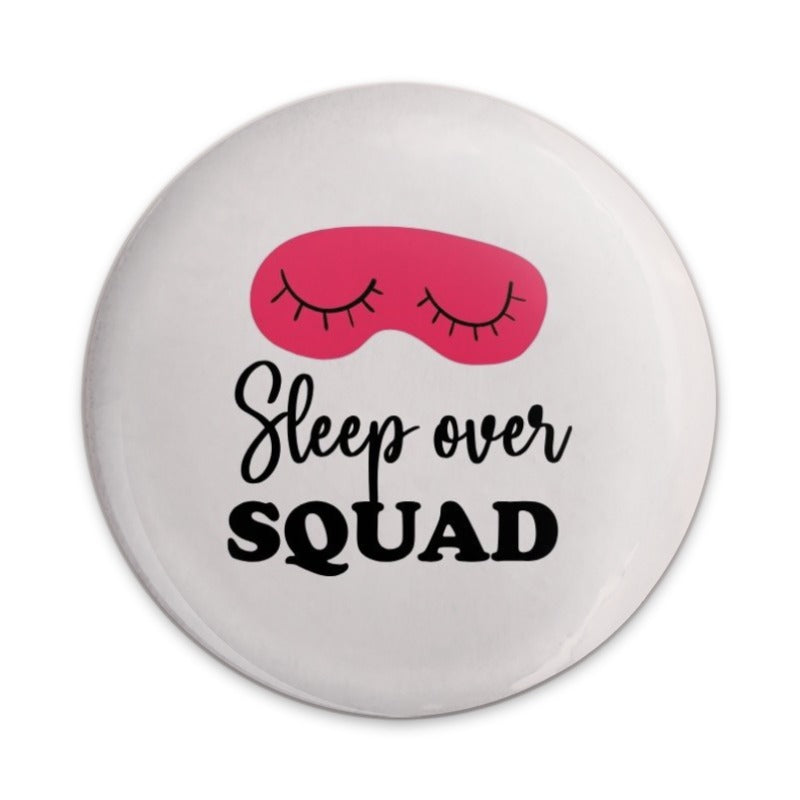 Sleepover Squad Pinback Button, Cute Party Favor, Girls Night In, Gift for Best Friend, Pajama Party, Birthday Present, Funny Button - Tawshia