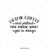 Drink Coffee Pocket Mirror, Pretend You Know, Funny Quote Compact Mirror, Novelty Mirror, Gift for Her, Pocket Makeup Mirror - Tawshia