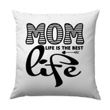 Mom Life Pillow, Best Life Pillow, Mothers Day Gift Pillow, Mom Gift, Gift for Mom, Decorative Throw Pillow, Mothers Day Decor Pillow - Tawshia