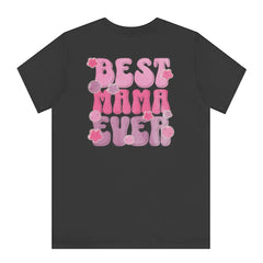 Best Mama Ever Graphic Print T-shirt product type